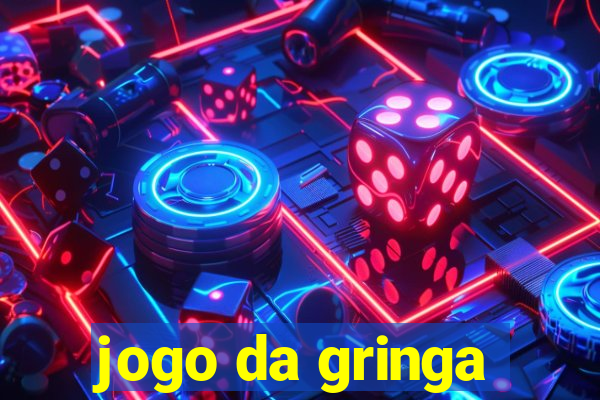 jogo da gringa